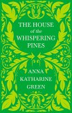 The House of the Whispering Pines (eBook, ePUB)