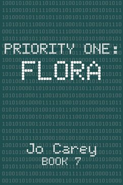 Flora (Priority One, #7) (eBook, ePUB) - Carey, Jo
