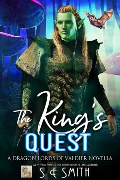 The King's Quest (Dragon Lords of Valdier) (eBook, ePUB) - Smith, S. E.