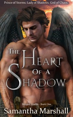 Cover The Heart of a Shadow (Merged Worlds, #1) (eBook, ePUB)