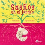 Sueños en el jardín (eBook, PDF)