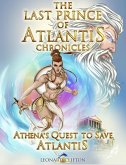 The Last Prince of Atlantis Chronicles, Book III (3, #1) (eBook, ePUB)