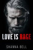 Love is Rage (Bloody Romance, #2) (eBook, ePUB)