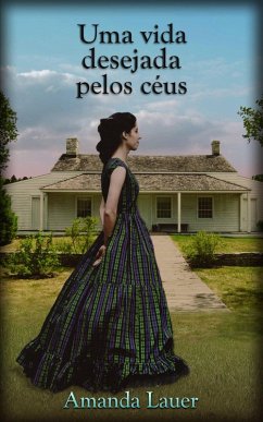 Cover Uma vida desejada pelos ceus (eBook, ePUB)