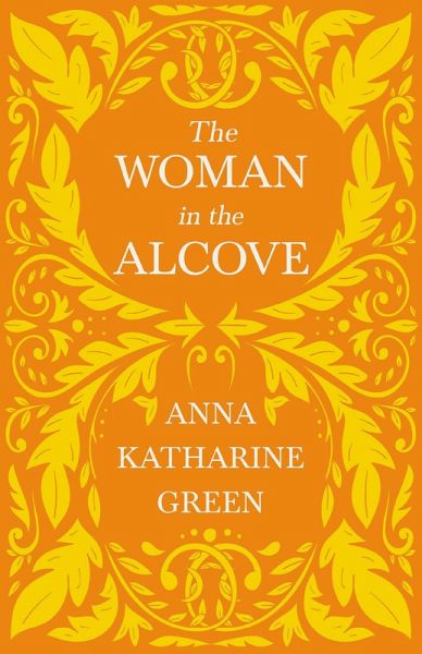The Woman in the Alcove (eBook, ePUB) The Woman in the Alcove (eBook, ePUB)
