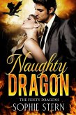 Naughty Dragon (The Feisty Dragons, #2) (eBook, ePUB)