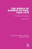 The World of Science Fiction, 1926-1976 (eBook, ePUB)