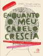 Enquanto meu cabelo crescia (eBook,... - Bild 1