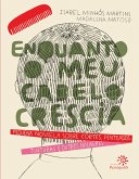 Enquanto meu cabelo crescia (eBook, ePUB)