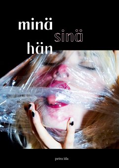 minä sinä hän (eBook, ePUB) - Ida, Petra