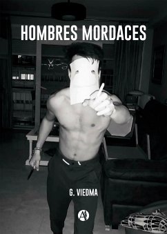 Hombres mordaces (eBook, ePUB) - G. Viedma