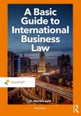 A Basic Guide to International Business Law (eBook, ePUB)