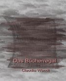 Das Bücherregal (eBook, ePUB)