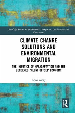 Climate Change Solutions and Environmental Migration (eBook, PDF) - Ginty, Anna