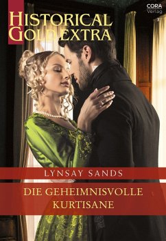 Die geheimnisvolle Kurtisane (eBook, ePUB) - Sands, Lynsay