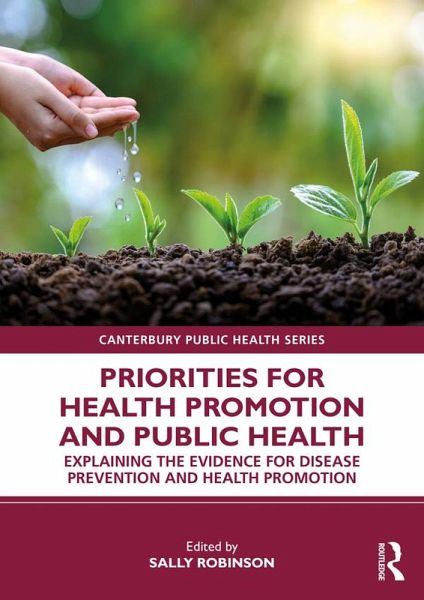 Priorities for Health Promotion and Public Health (eBook, PDF) Priorities for Health Promotion and Public Health (eBook, PDF)