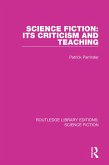 Science Fiction: Its Criticism and Teaching (eBook, PDF)