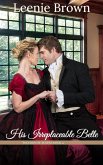 His Irreplaceable Belle (Touches of Austen, #4) (eBook, ePUB)