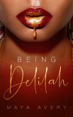 Being Delilah (eBook, ePUB)