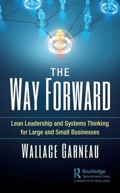 The Way Forward (eBook, ePUB) - Garneau, Wallace