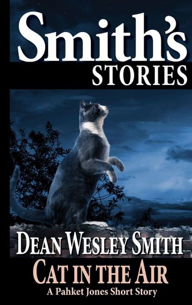 Cat in the Air: A Pakhet Jones Story (eBook, ePUB) Cat in the Air: A Pakhet Jones Story (eBook, ePUB)