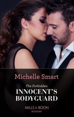 The Forbidden Innocent's Bodyguard (Billion-Dollar Mediterranean Brides, Book 1) (Mills & Boon Modern) (eBook, ePUB) - Smart, Michelle