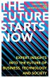 The Future Starts Now (eBook, PDF) - Bild 1