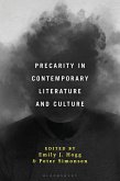 Precarity in Contemporary Literature and Culture (eBook, PDF) Precarity in Contemporary Literature and Culture (eBook, PDF)