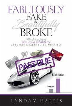 Fabulously Fake & Beautifully Broke (eBook, ePUB) - Harris, Lynda