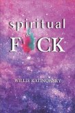 Spiritual as F*ck (eBook, ePUB) Spiritual as F*ck (eBook, ePUB)