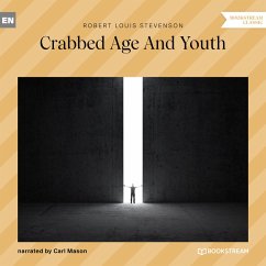 Crabbed Age and Youth (MP3-Download) - Stevenson, Robert Louis
