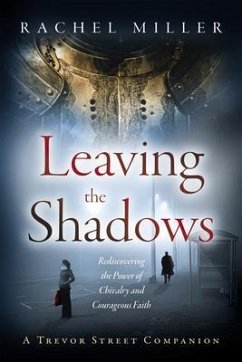 Leaving the Shadows (eBook, ePUB) - Miller, Rachel