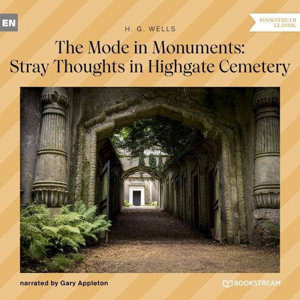 The Mode in Monuments: Stray Thoughts in Highgate Cemetery (MP3-Download)
