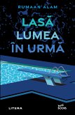 Lasa lumea în urma (eBook, ePUB)