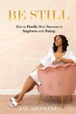 Be Still (eBook, ePUB)