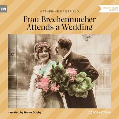 Frau Brechenmacher Attends a Wedding (MP3-Download) - Mansfield, Katherine