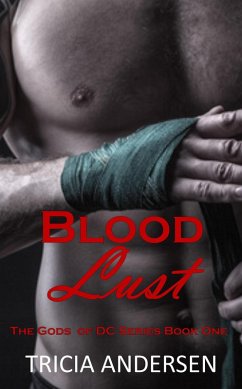 Cover Blood Lust (Gods of DC, #1) (eBook, ePUB)
