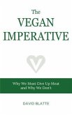 The Vegan Imperative (eBook, ePUB)