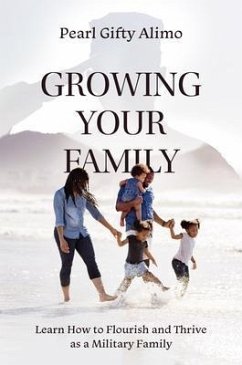 Growing Your Family (eBook, ePUB) - Alimo, Pearl