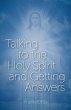 Talking to the Holy Spirit and Getting... - Bild 1