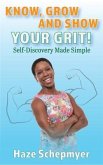 Know, Grow and Show Your GRIT (eBook, ePUB)