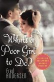 Pamela Carr (What's a Poor Girl to Do) (eBook, ePUB)