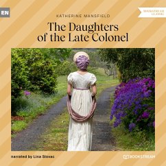 The Daughters of the Late Colonel (MP3-Download) - Mansfield, Katherine