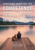 Assessing Handlers for Competence in Animal-Assisted Interventions (eBook, ePUB)