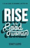 Rise of the Good Woman (eBook, ePUB)