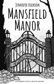 Mansfield Manor (eBook, ePUB) Mansfield Manor (eBook, ePUB)