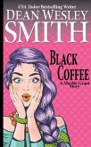 Black Coffee: A Marble Grant Story (eBook, ePUB)