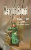 Mary-Go-Round (eBook, ePUB) Mary-Go-Round (eBook, ePUB)