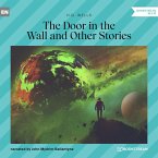 The Door in the Wall and Other Stories (MP3-Download)