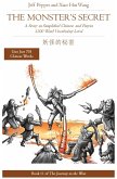 The Monster's Secret: A Story in Simplified Chinese and Pinyin, 1200 Word Vocabulary Level (Journey to the West, #11) (eBook, ePUB)